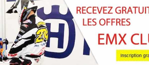 Offres clubs EMX inscription. Crdits : ©accessoires-moto-enduro-cross.fr 2016